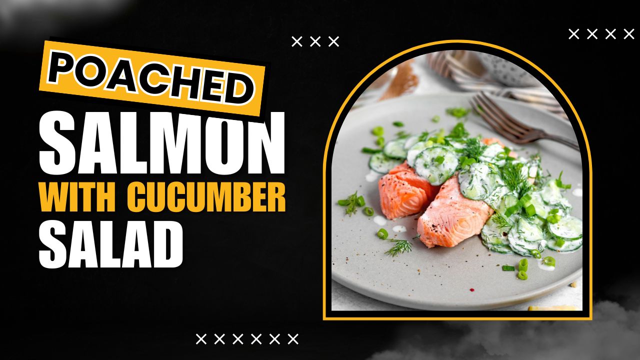 Video thumbnail for Poached Salmon with Cucumber Salad