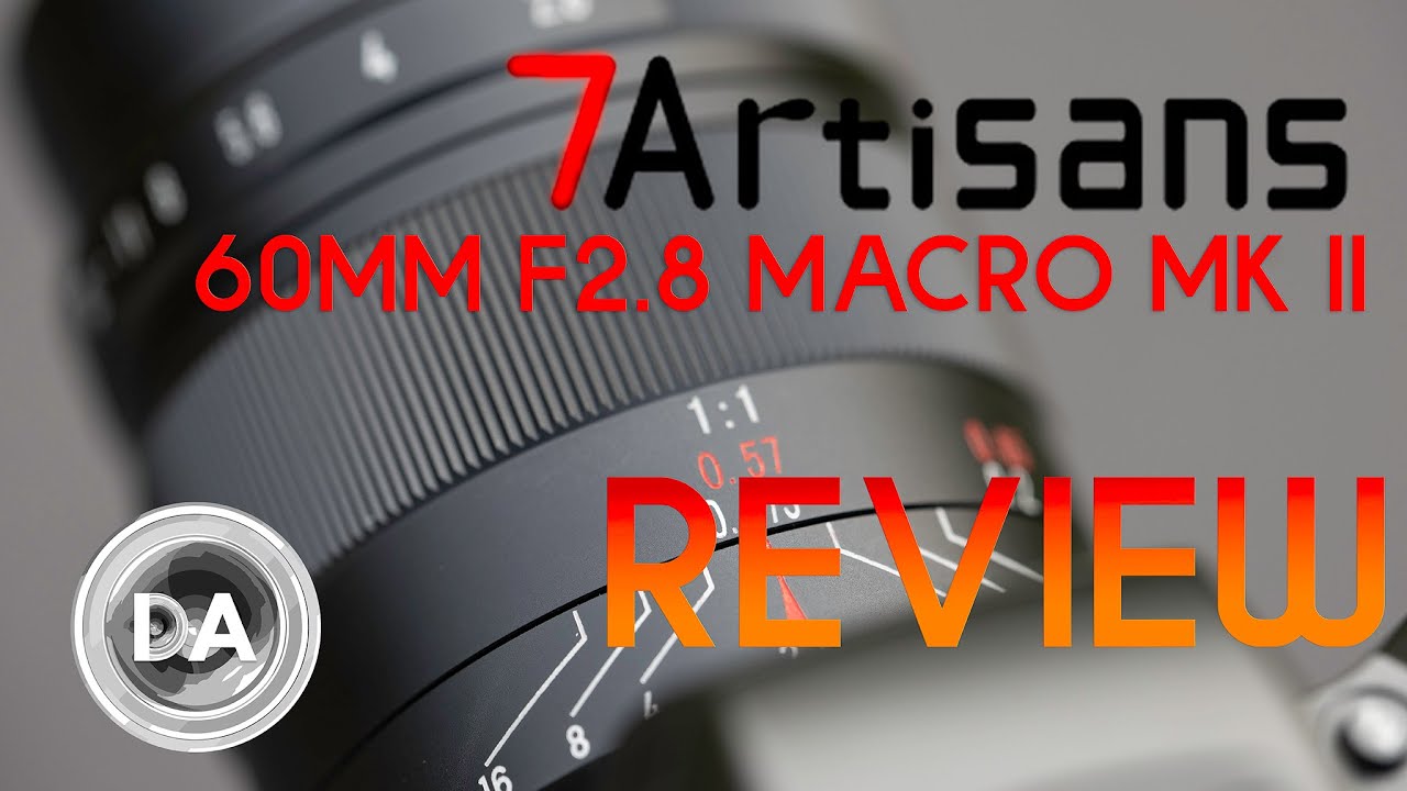 7Artisans 60mm F2.8 Macro MK II Gallery and Review - DustinAbbott.net