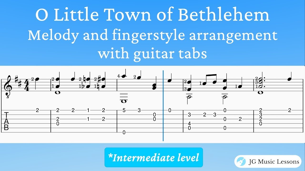 'Video thumbnail for O Little Town of Bethlehem - Melody and fingerstyle arrangement with guitar tabs 🎄🎸'