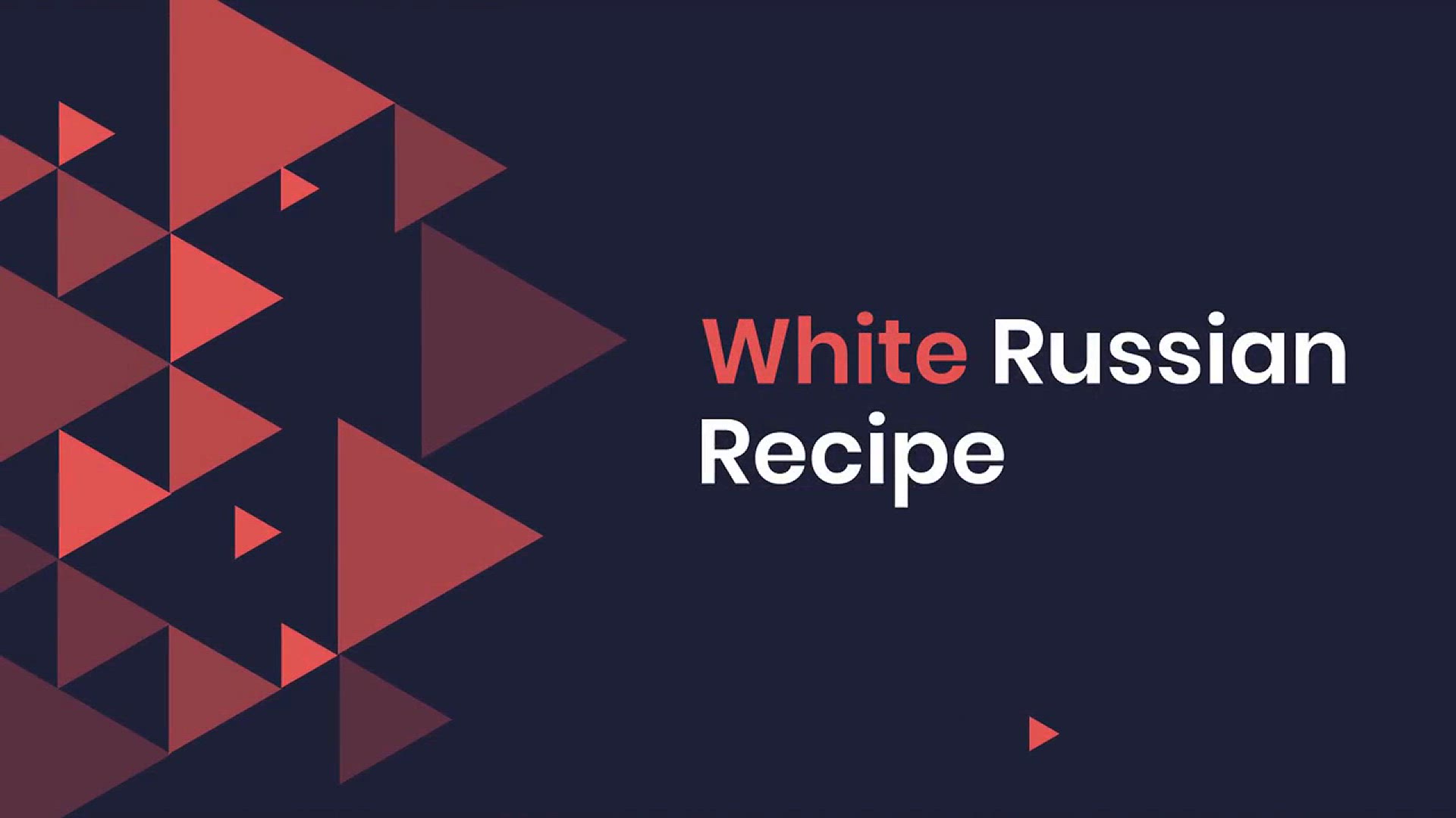 Video thumbnail for White Russian Recipe