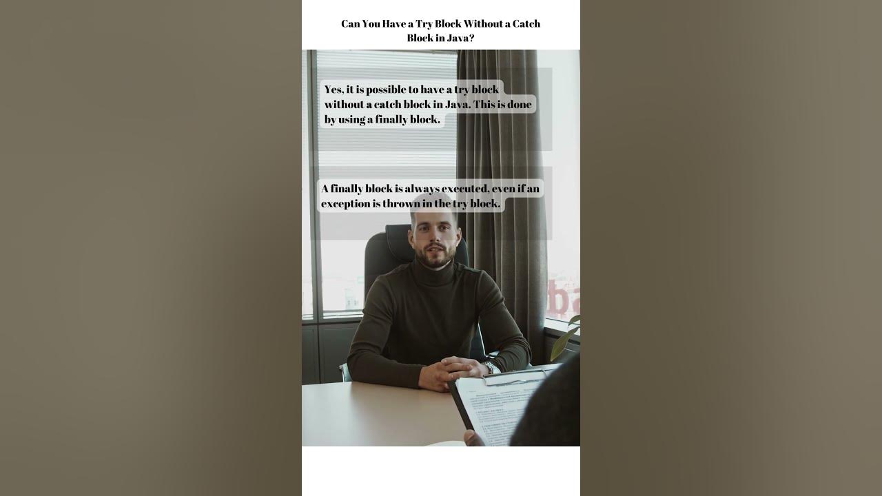 Video thumbnail for Can You Have a Try Block Without a Catch Block in Java? | #shorts