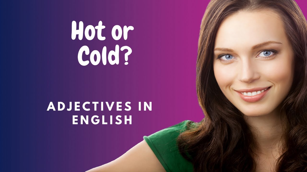 'Video thumbnail for Learn to Use English Adjectives Correctly'