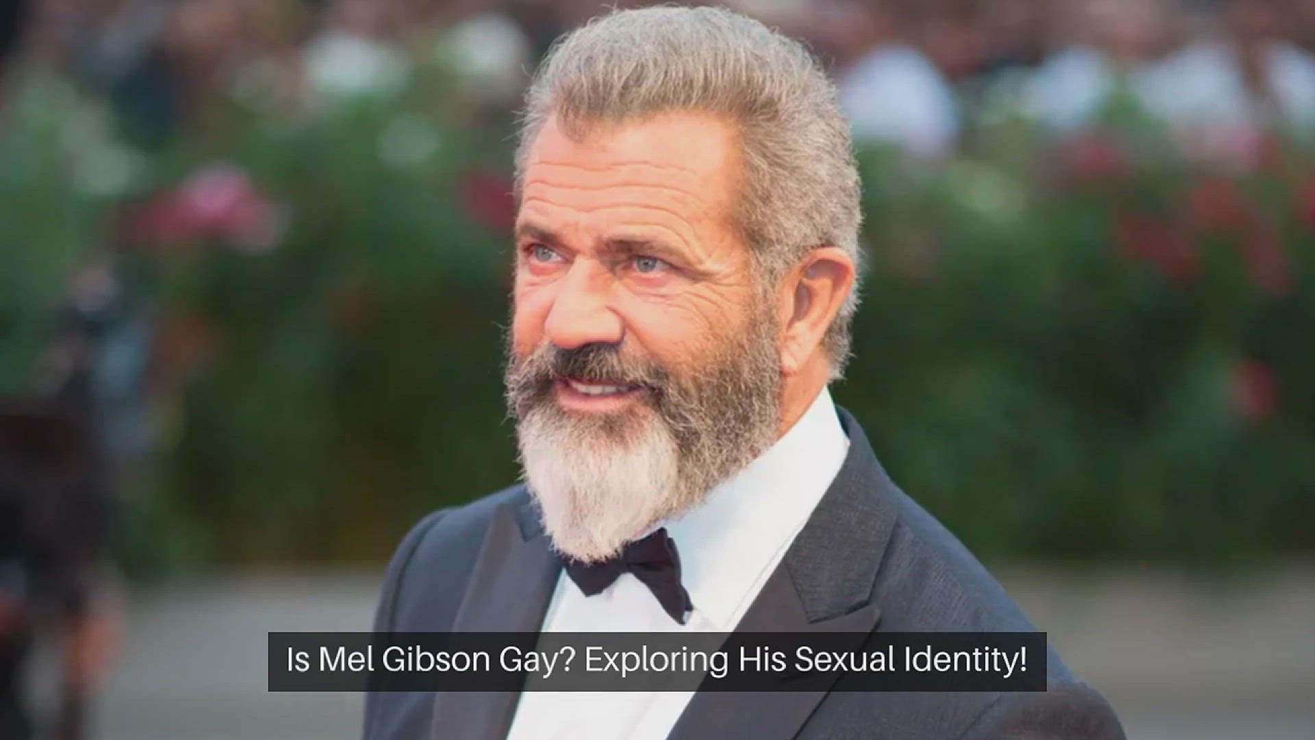 'Video thumbnail for Is Mel Gibson Gay? Exploring His Sexual Identity!'