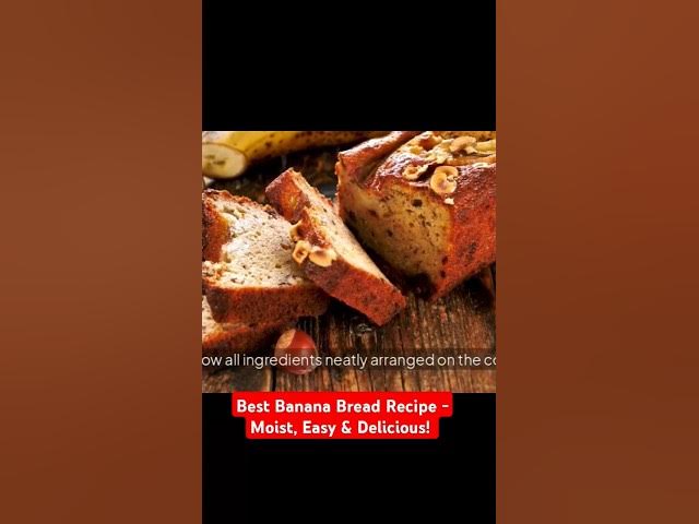 Video thumbnail for Best Banana Bread Recipe - Moist, Easy & Delicious!