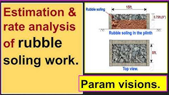 'Video thumbnail for Estimation & rate analysis of rubble soling./ How to calculate the cost of rubble soling?'