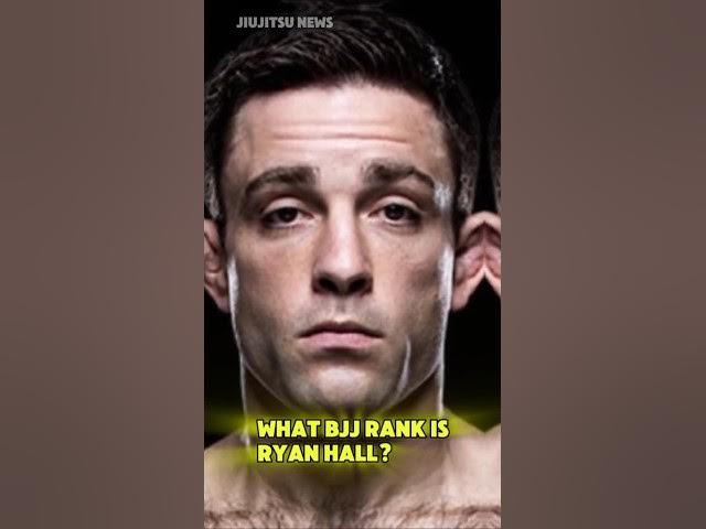 'Video thumbnail for Ryan Hall BJJ Rank | JiuJitsu News'