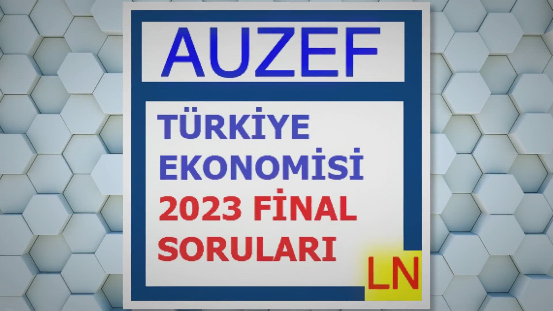 'Video thumbnail for Türkiye Ekonomisi 2023 Final Soruları, Cevapları ve Açıklamaları'