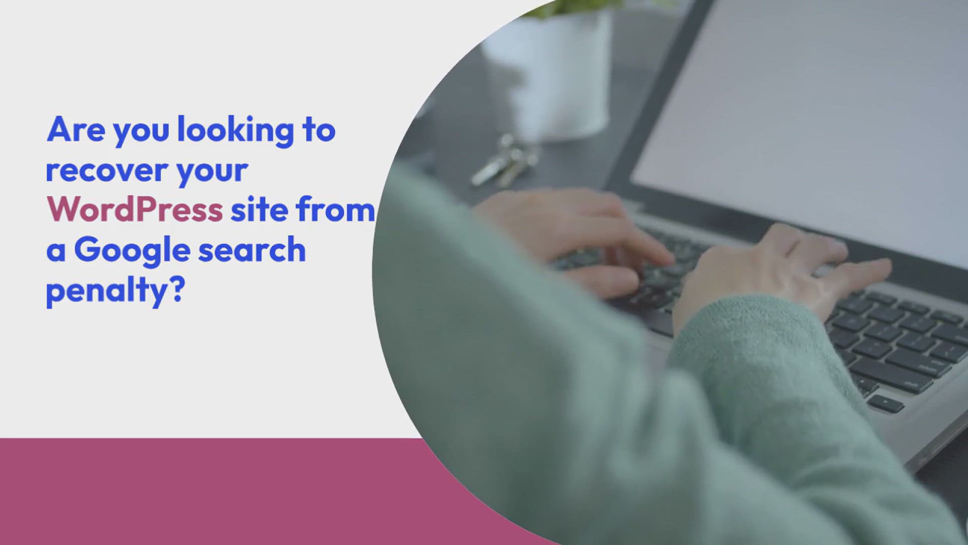 'Video thumbnail for How to Recover a WordPress Site from a Google Search Penalty'