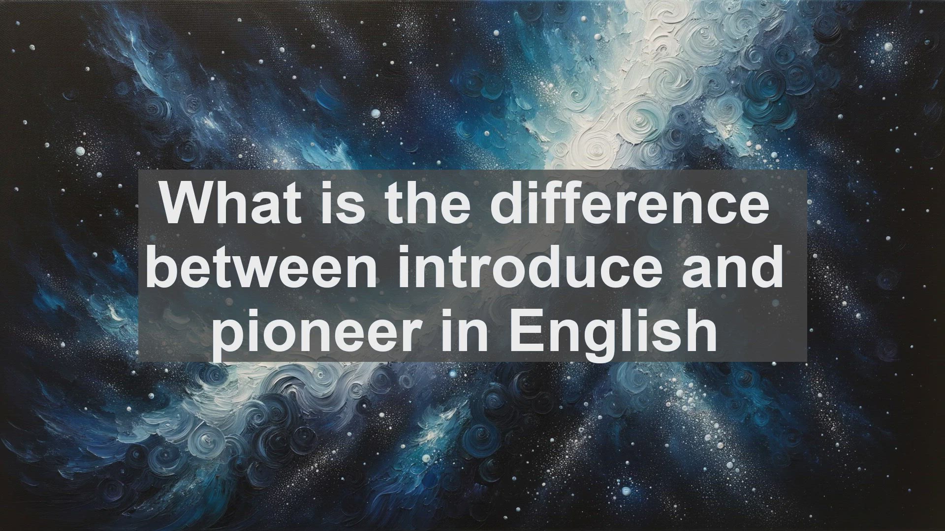 'Video thumbnail for What is the difference between introduce and pioneer in English?'