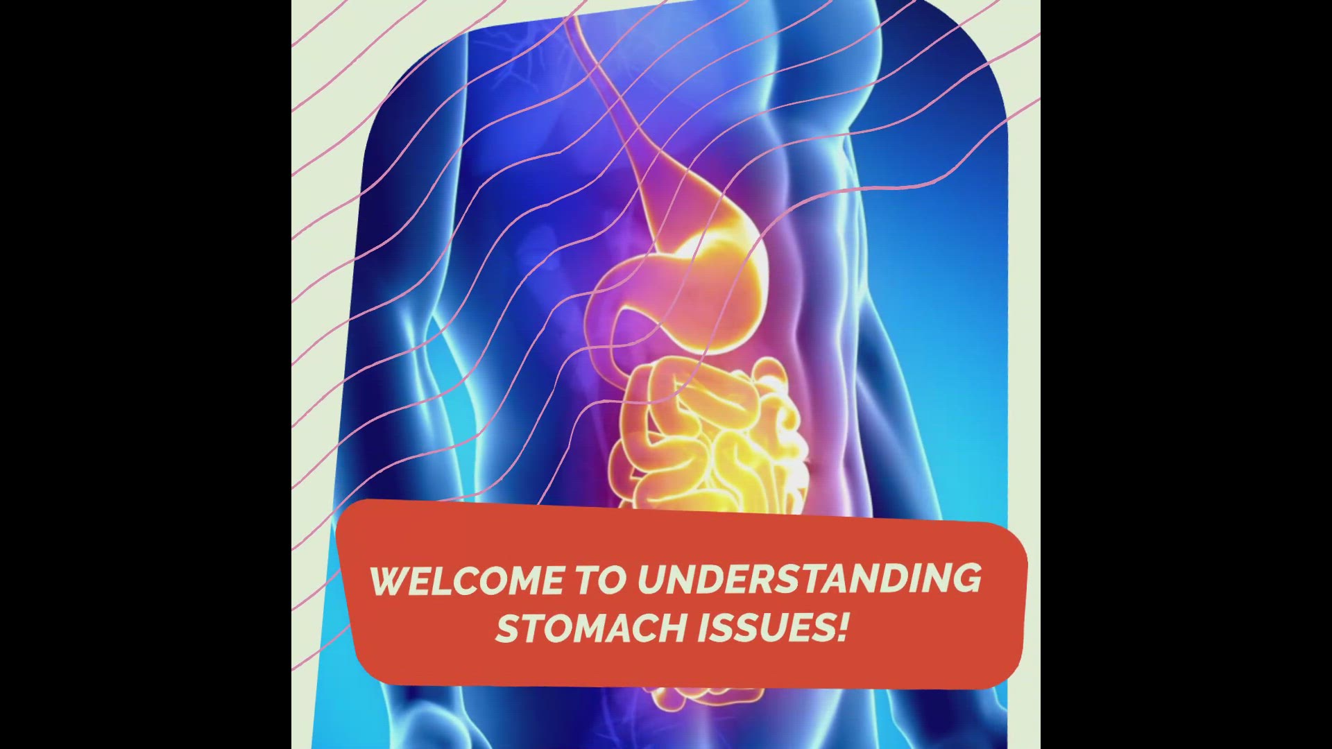 'Video thumbnail for Understanding Stomach Issues'
