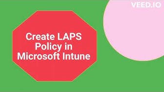 'Video thumbnail for Manage Local Admin Password with Microsoft Intune and Windows LAPS'
