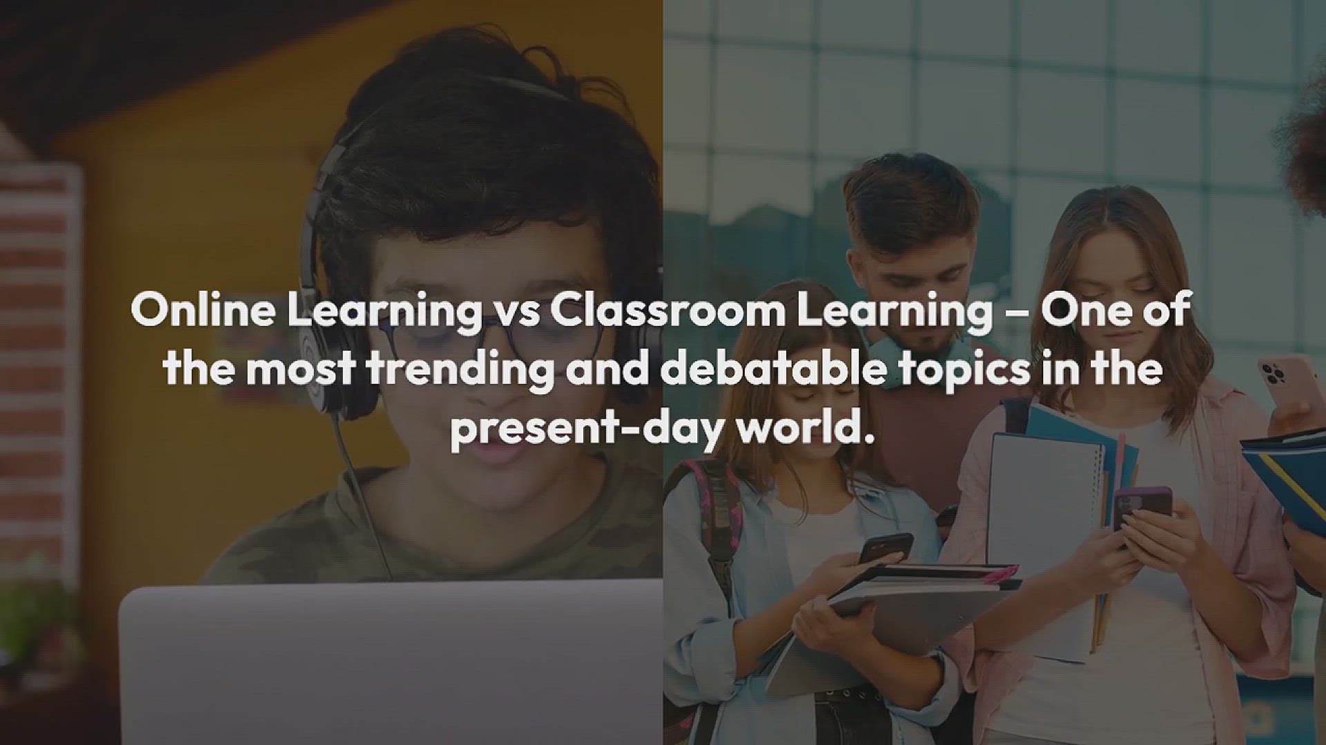 'Video thumbnail for Online Learning vs Classroom Learning – What is Better for You?'
