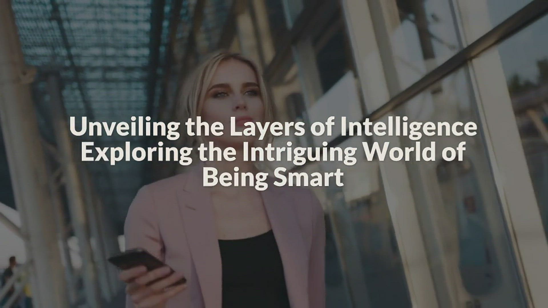 'Video thumbnail for Being Smart Was My Personality Type'