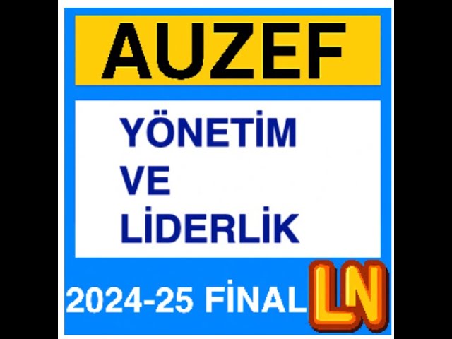 'Video thumbnail for Auzef Yönetim ve Liderlik 2024 - 2025 Final Soruları'