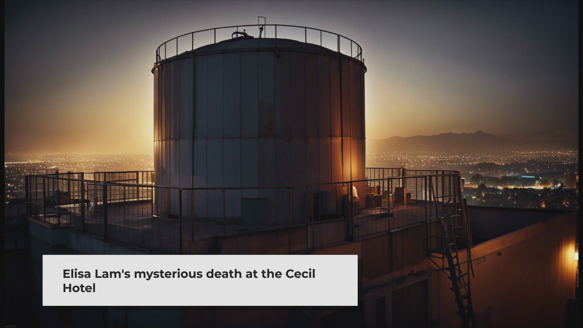 Video thumbnail for Elisa Lam: Was It A Murder, Accident, Or Something Supernatural?