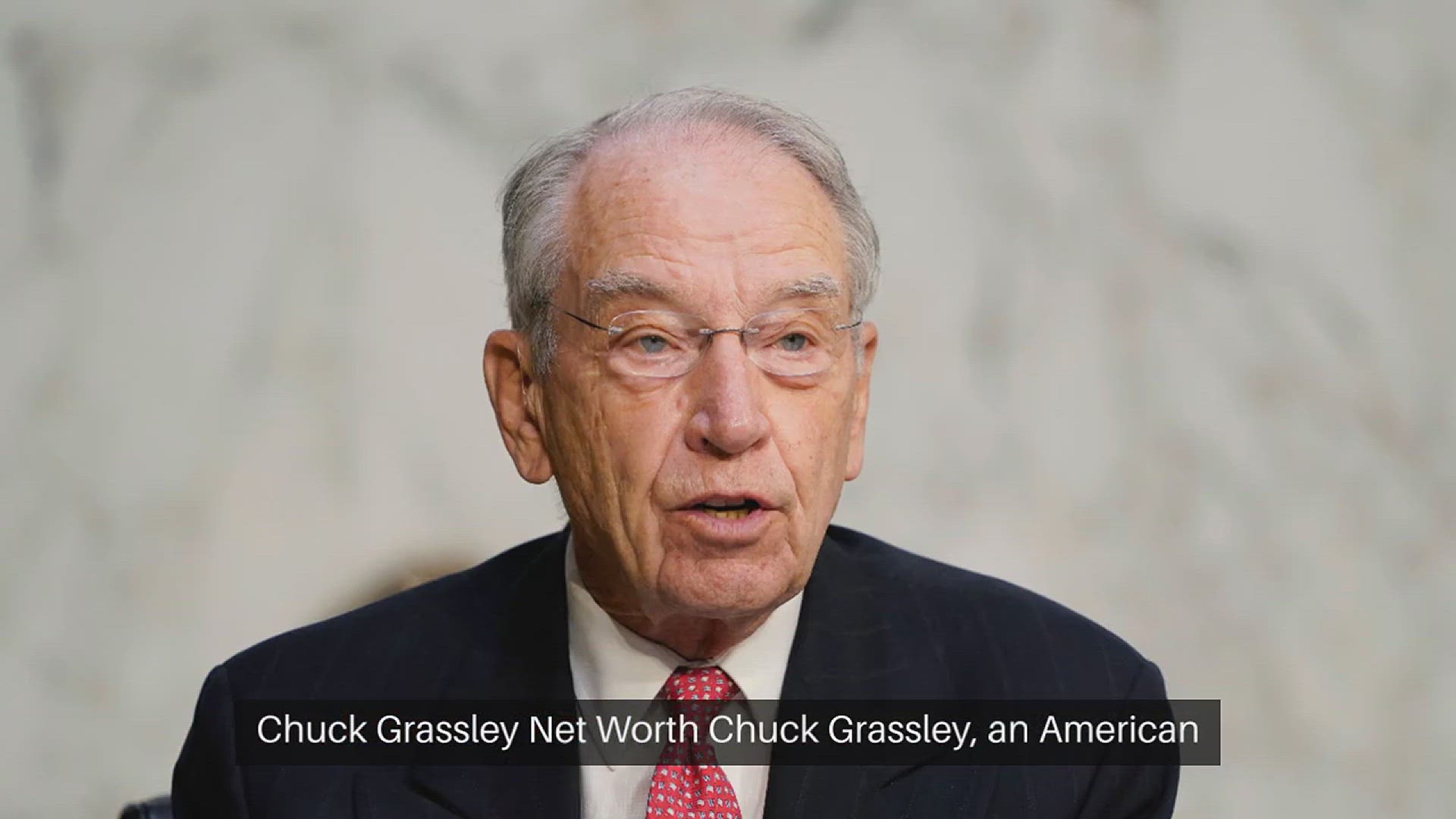 'Video thumbnail for Chuck Grassley Net Worth'