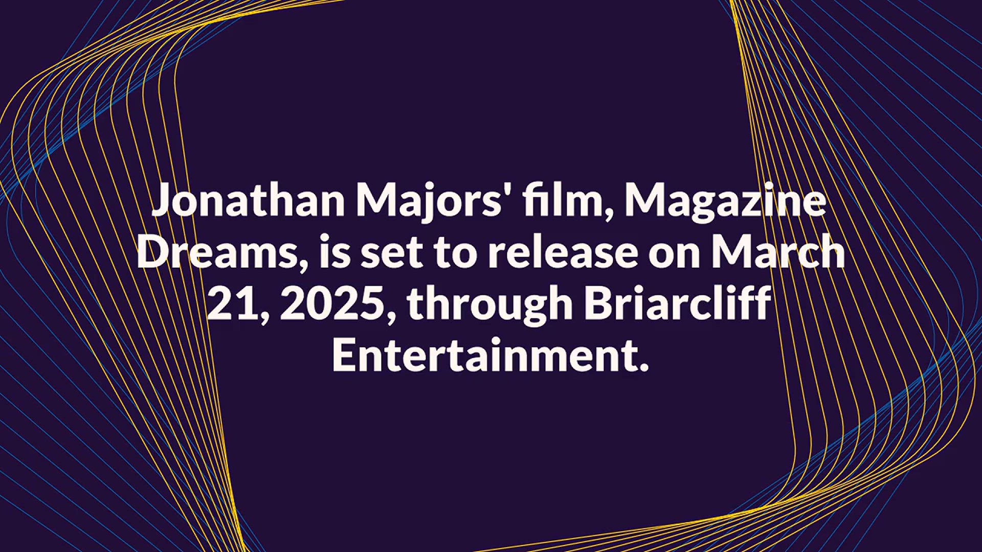 'Video thumbnail for Jonathan Majors' Magazine Dreams Lands 2025 Release Date After He and His Ex Reach a Settlement '