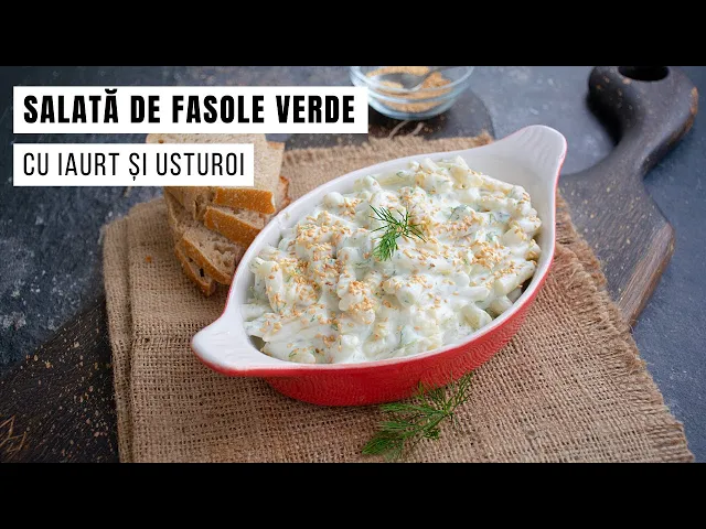 'Video thumbnail for Salată de fasole verde cu iaurt și usturoi. O rețetă dietetică și delicioasă! | Bucate Aromate'