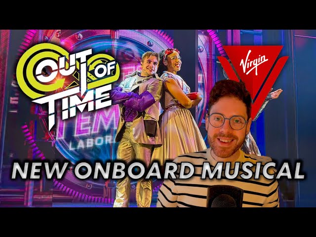 Video thumbnail for Virgin Voyages NEW SHOW: 'Out of Time' EXPLAINED on Brilliant Lady