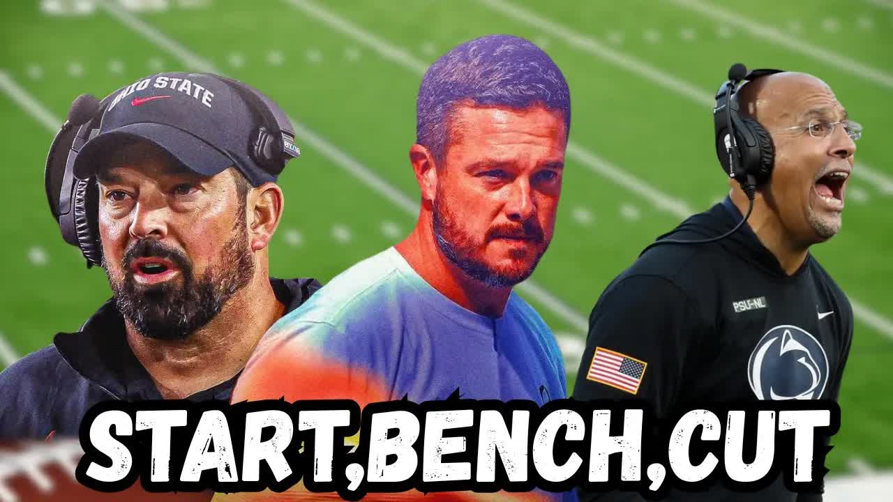 Video thumbnail for Start, Bench, Cut: Dan Lanning, Ryan Day, or James Franklin?! (Big Ten Chaos)