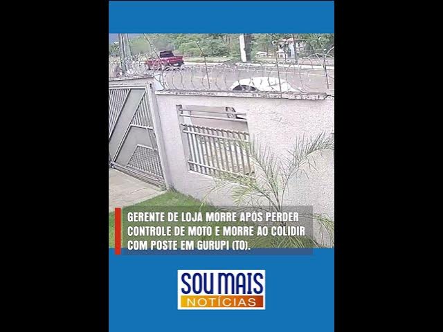 'Video thumbnail for Gerente de loja perde controle de moto e morre ao colidir com poste em Gurupi (TO)'