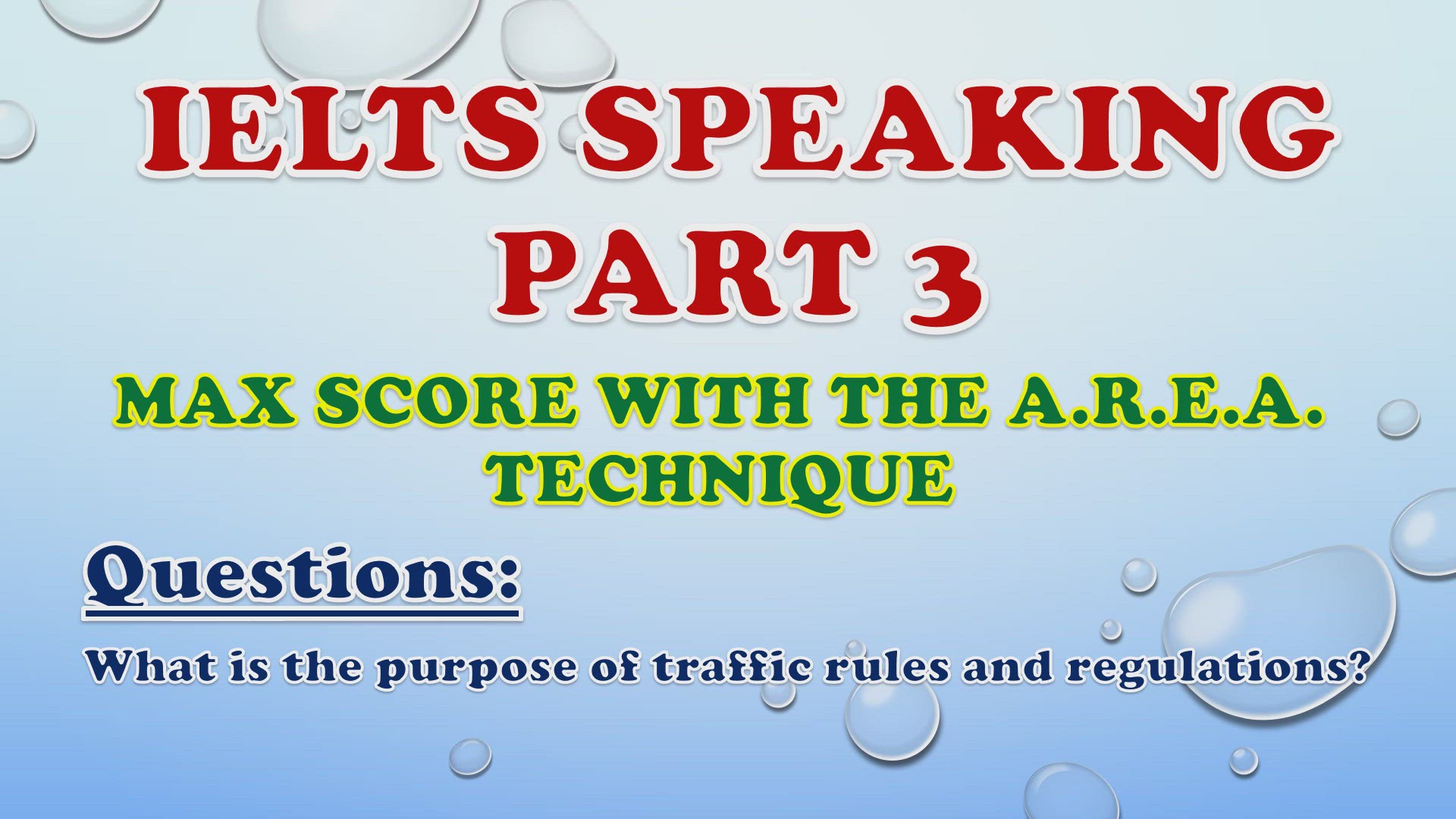 'Video thumbnail for What is the purpose of traffic rules and regulations? - IELTS Speaking Part 3'