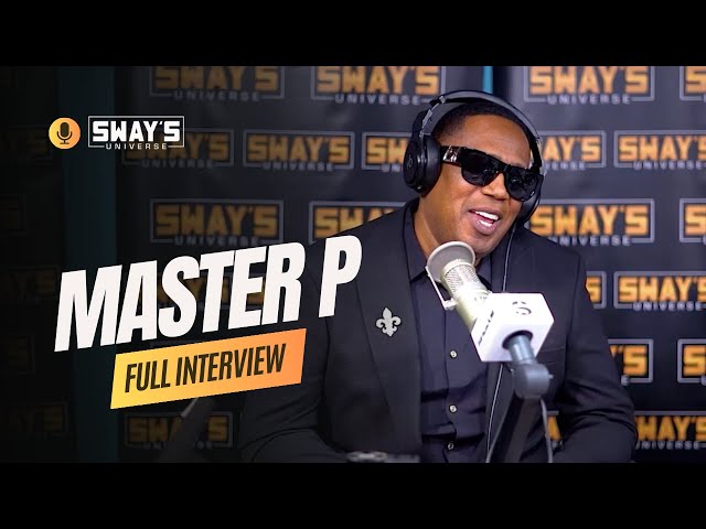 'Video thumbnail for Master P Talks Legacy, Giving Back & Empowering the Culture | SWAY’S UNIVERSE'