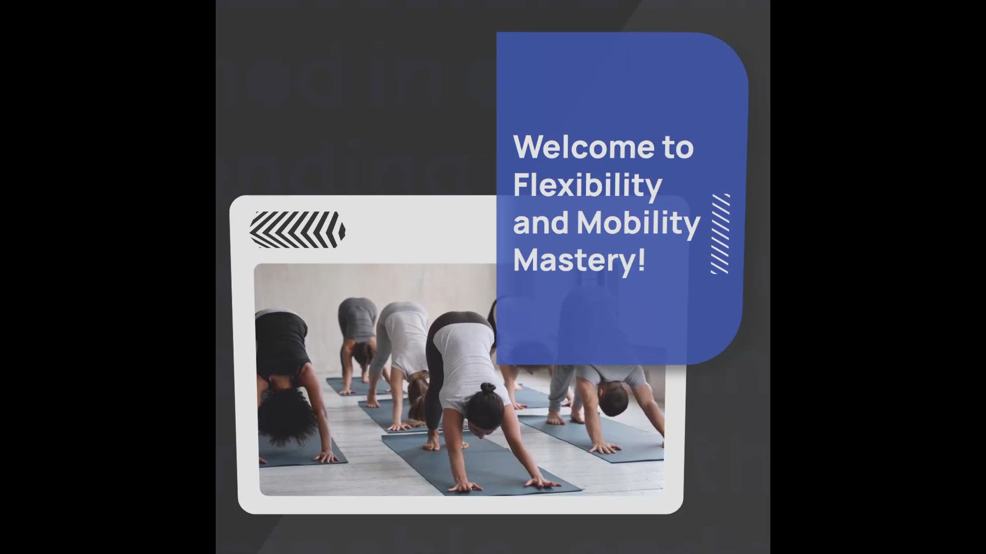 'Video thumbnail for Flexibility and Mobility Mastery'