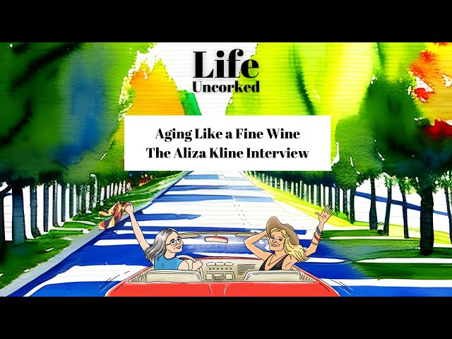 'Video thumbnail for Aging Like a Fine Wine - The Aliza Kline Interview'