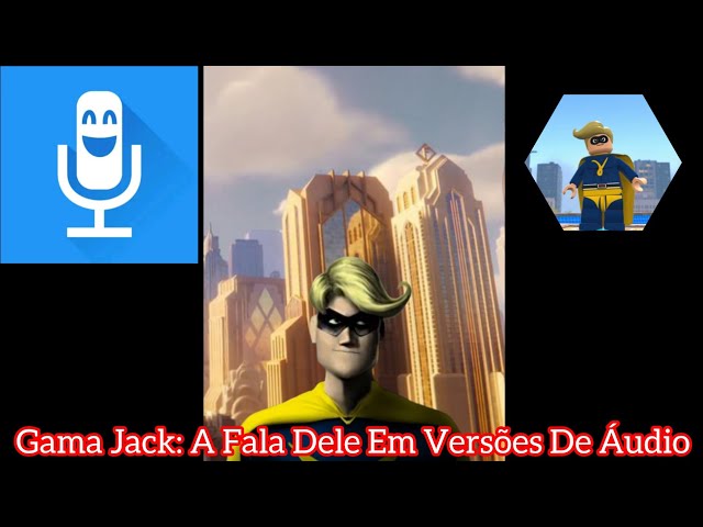 Video thumbnail for Gama Jack: A Fala Dele Em Versões De Áudio #GamaJackVoice1