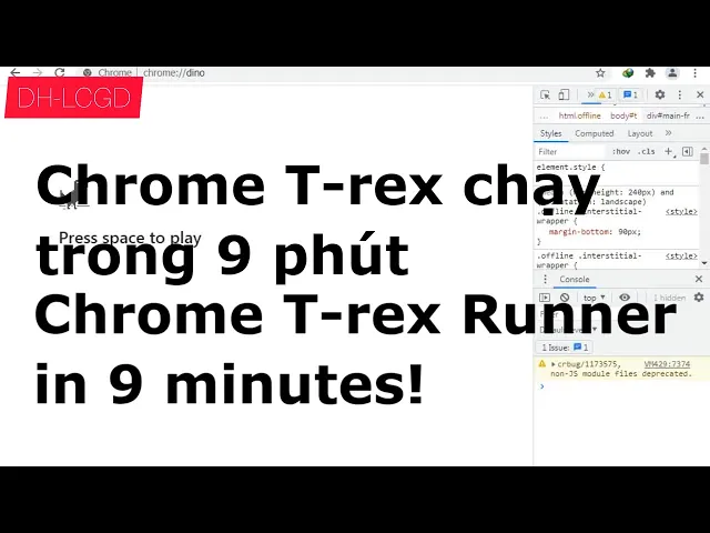 'Video thumbnail for DH-LCGD Games: Khi T-Rex nhảy trong hơn 9 phút không nghỉ! Đã Mod! Chrome Dino'