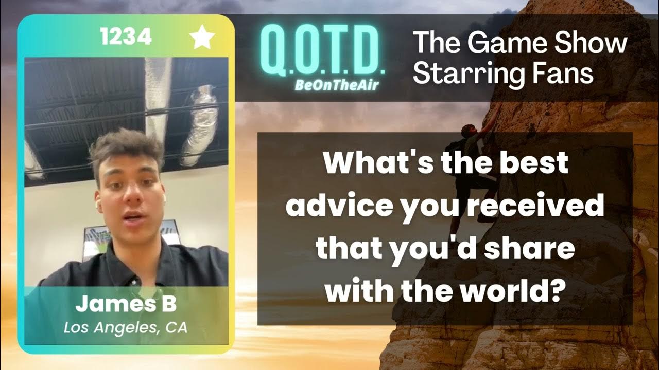 Video thumbnail for Our Favorite Answers: James says "find your life's purpose!"