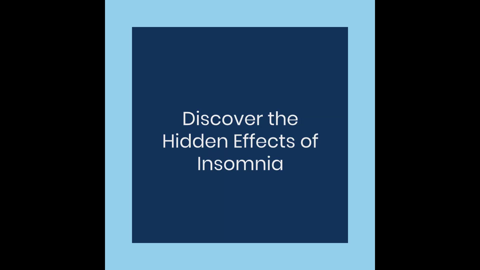 'Video thumbnail for Insomnia Uncovered'