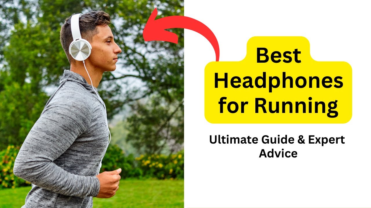 'Video thumbnail for Best Headphones for Running and Workout: Ultimate Guide'