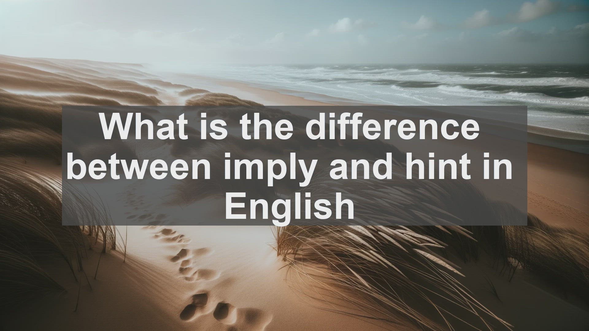 'Video thumbnail for What is the difference between imply and hint in English?'