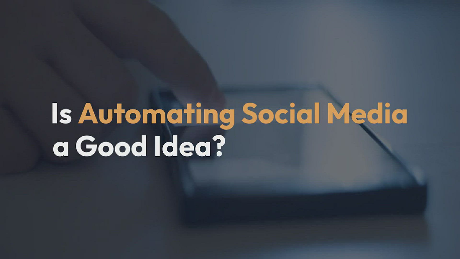 'Video thumbnail for Is Automating Social Media a Good Idea?'