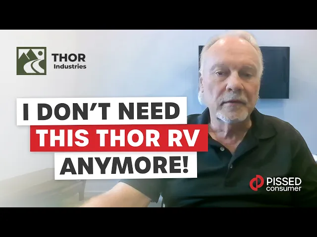 'Video thumbnail for Thor RV Reviews - I don't want this $480,000 Thor RV any longer | PissedConsumer'