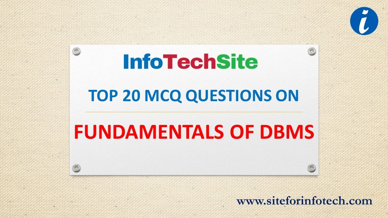 Video thumbnail for MCQ Questions on Fundamentals of DBMS Part-1 #mcq #mcqquestions #mcqquestionandanswers