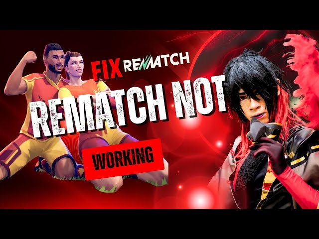 Video thumbnail for Rematch Not Working, Freezing or Stuck on Screen??