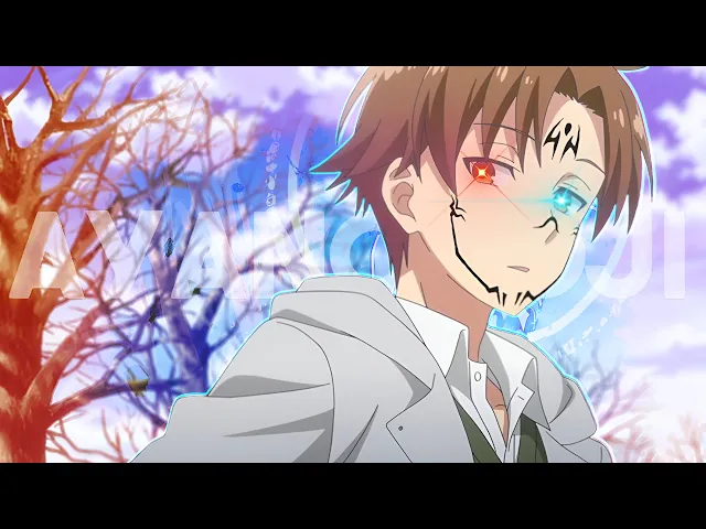 Video thumbnail for Ayanokoji - My Ordinary Life | Full Version | 「AMV」HD!