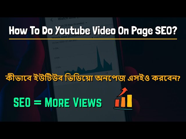 'Video thumbnail for Youtube Video On Page SEO | Youtube SEO Bangla Tutorial'