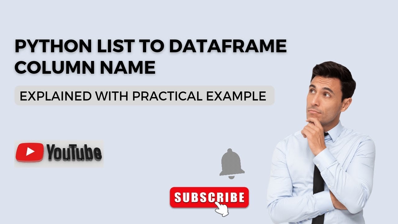 'Video thumbnail for Python List to DataFrame Column Name - Python Tutorial'