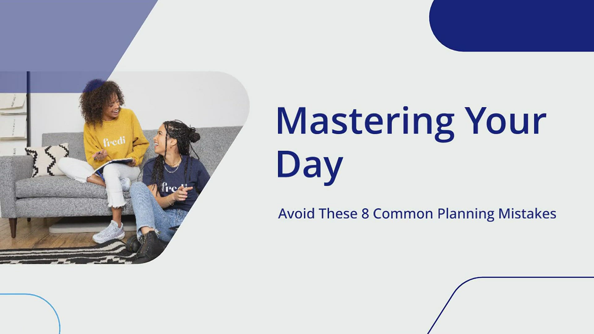 'Video thumbnail for 8 Mistakes You Make When Planning your Day'