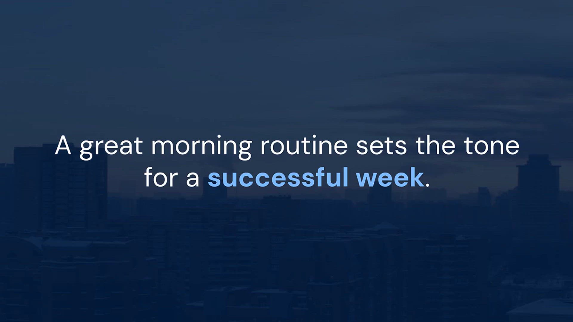 Video thumbnail for The Perfect Morning Routine for a Productive Week