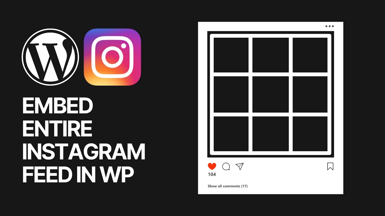 'Video thumbnail for How To Embed Your Entire Instagram Feed In Your WordPress Website for Free_'