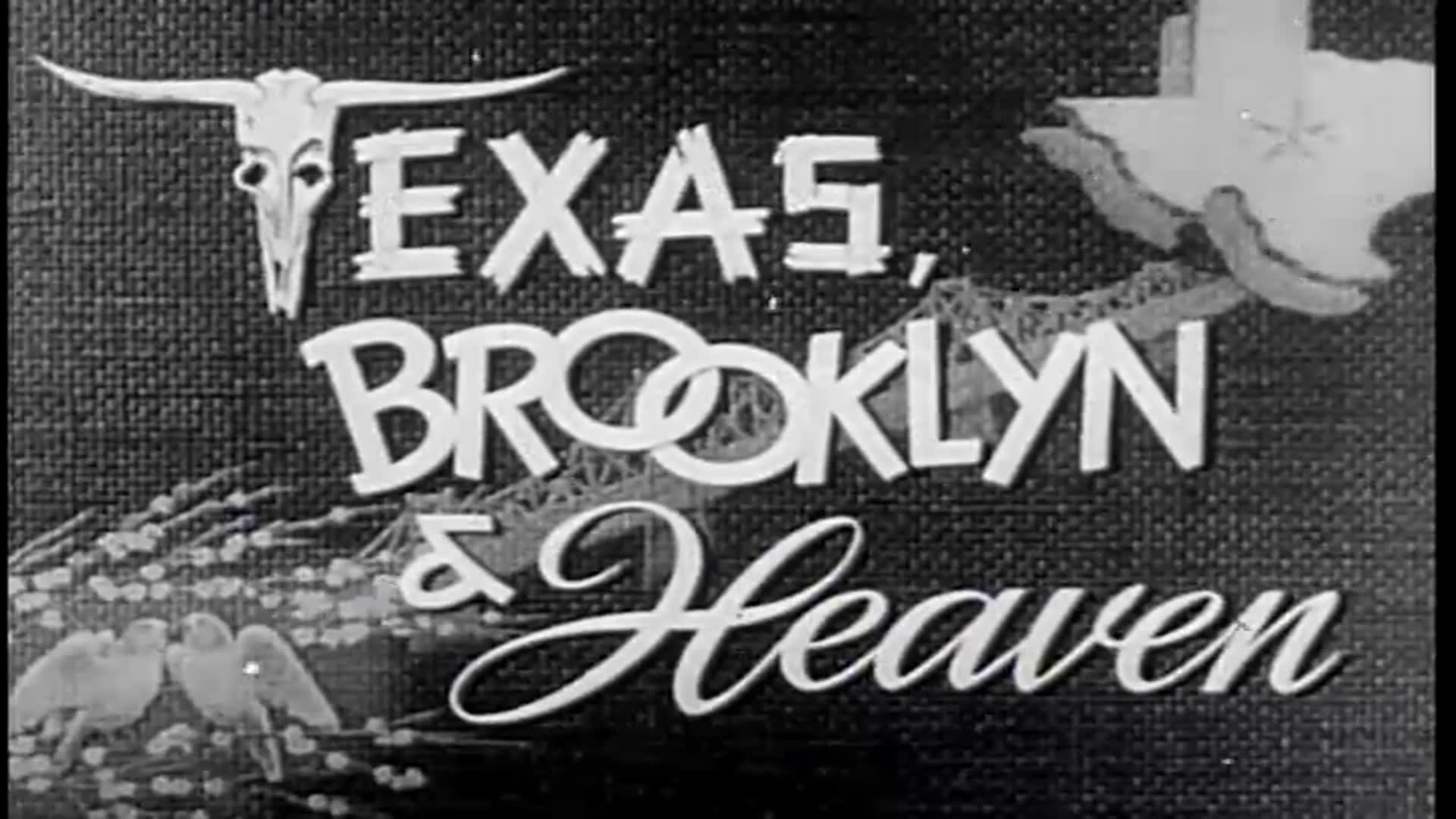Video thumbnail for Texas, Brooklyn, And, Heaven (1948)