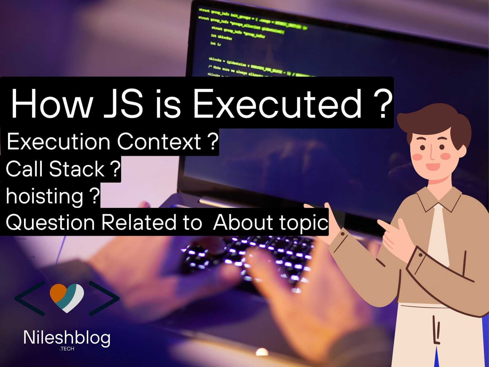 Video thumbnail for JavaScript -Execution Context ,Call Stack ,JavaScript Execution,hoisting in javscript ?