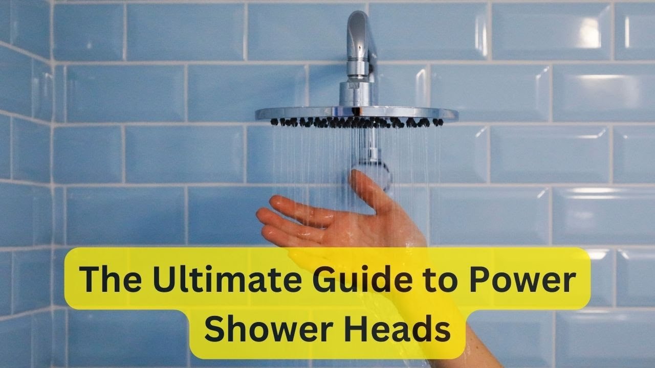'Video thumbnail for Power Shower head - The Benefits that You Need to Know'