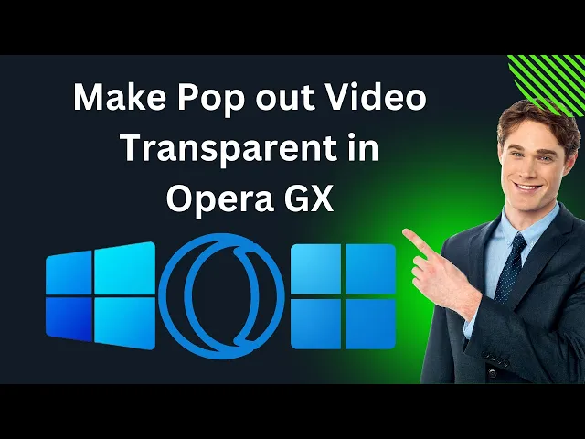 'Video thumbnail for How to Make Pop out Video Transparent in Opera GX Browser | GearUpWindows Tutorial'