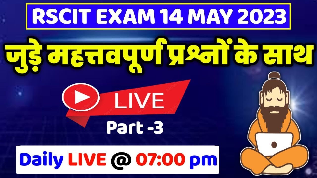 Video thumbnail for RSCIT Live Class 03 | RSCIT 14 May 2023 | RSCIT Exam Important Question RSCIT Computer Course Hindi